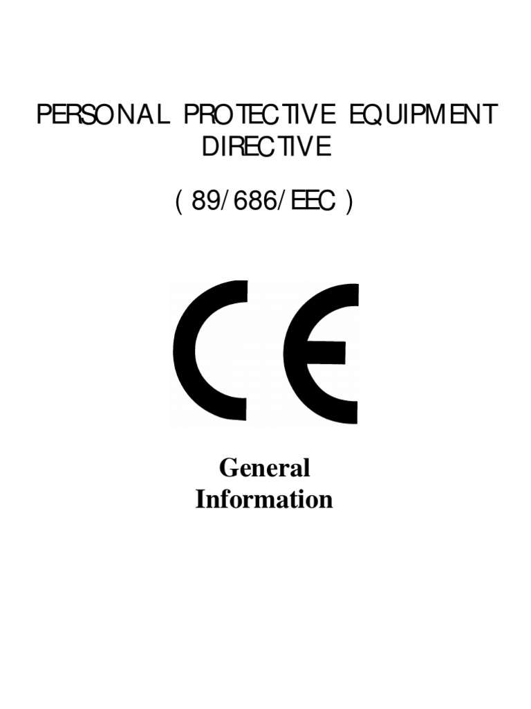 Directive 89686EEC for Personal Protective Equipment (PPE) Personal
