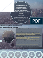 Perkembangan Transportasi, Komunikasi Dan Industrialisasi Di Amerika Serikat Bagian Utara