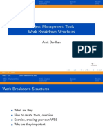 Project Management Tools Work Breakdown Structures: Amit Bardhan