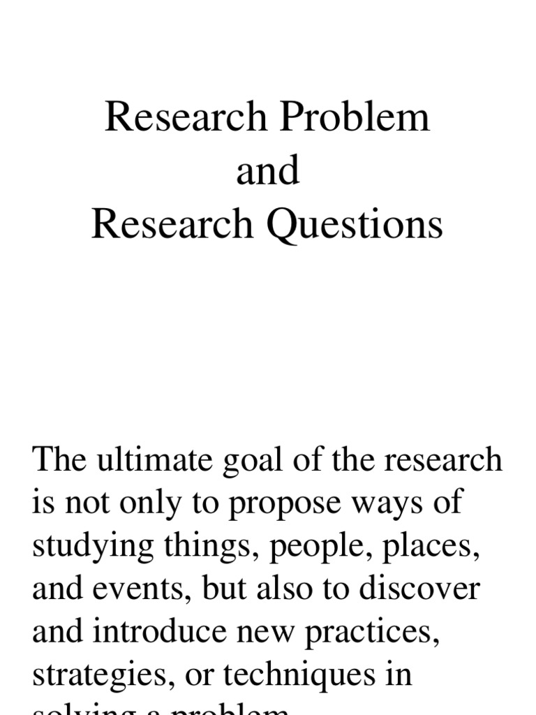 Research Problem and Research Questions | PDF