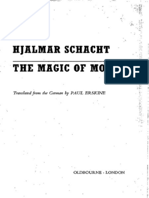The Magic of Money – Hjalmar Schacht and how to defeat