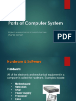 Parts of Computer System: Riphah International University Lahore Shanza Zaman