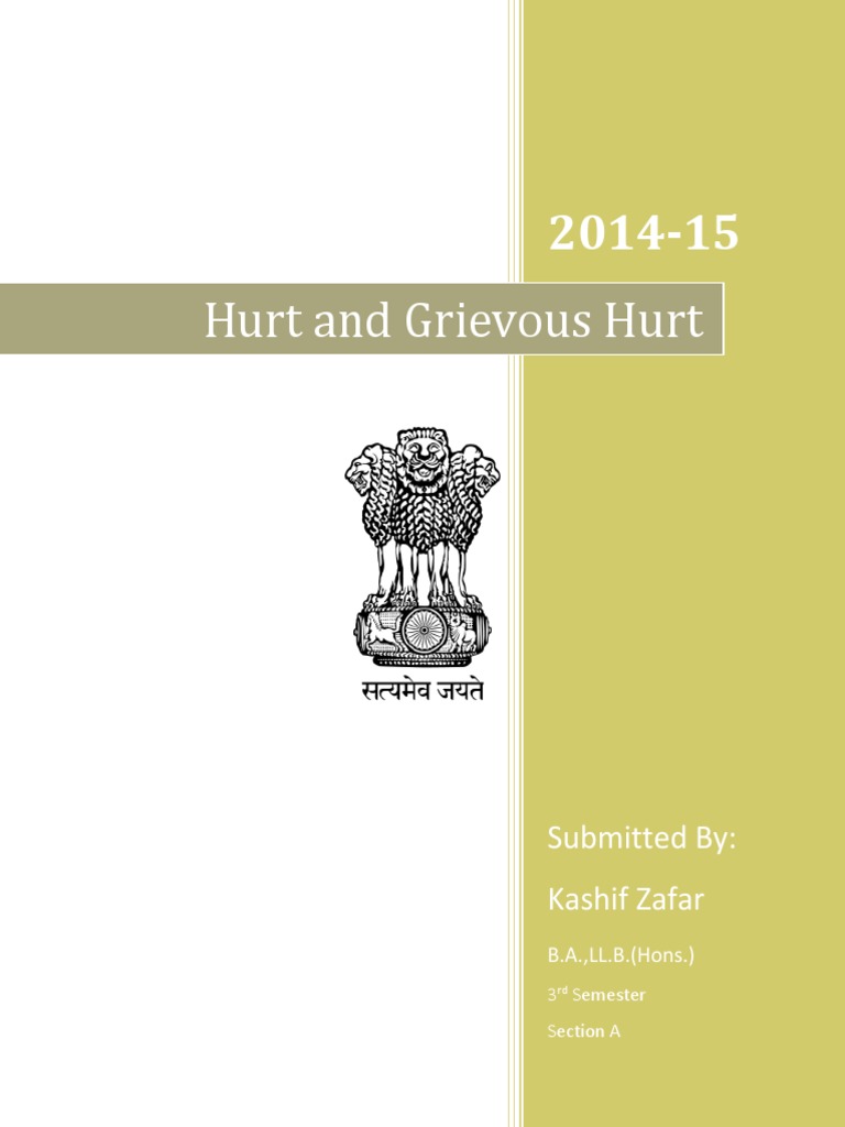 Analysis of Hurt and Grievous Hurt in the Indian Penal Code: Examining ...
