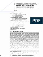 Unit 13 Curriculum Transaction: Communication Media, Systems and Strategy