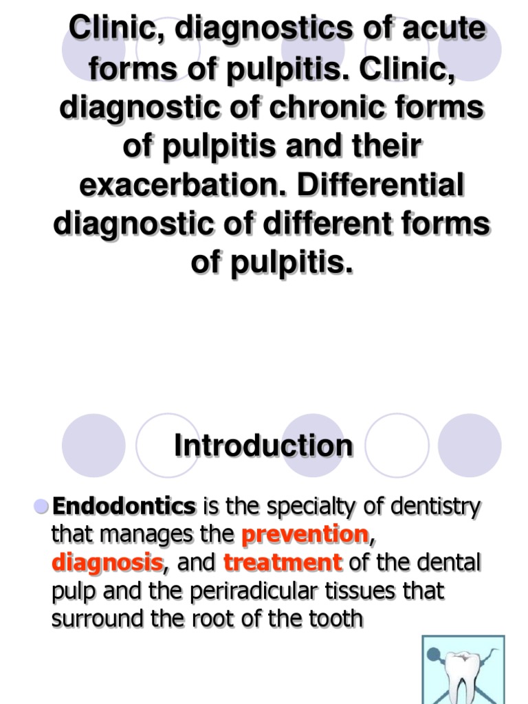 Acute and Chronic Pulpitis Diagnosis | PDF | Dentistry Branches ...