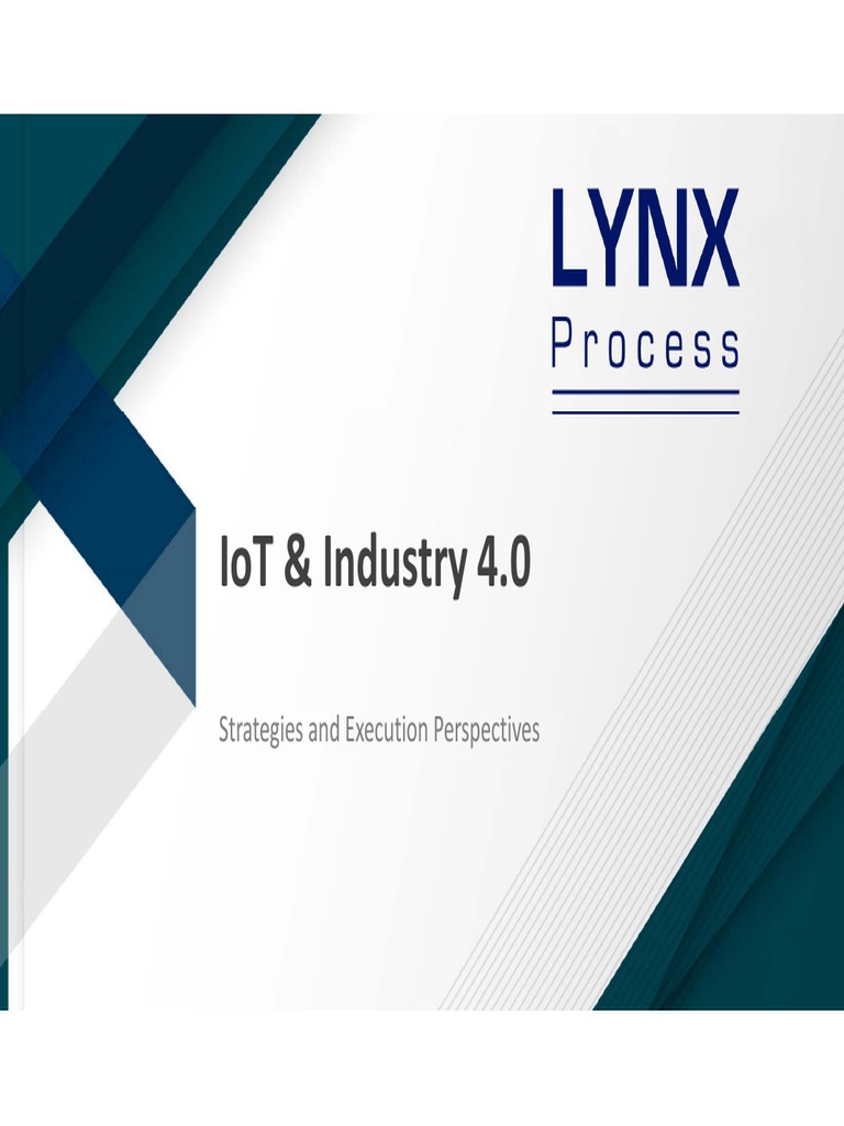Lynx Iot Industry 4 0 Solutions Strategies Execution Perspectives