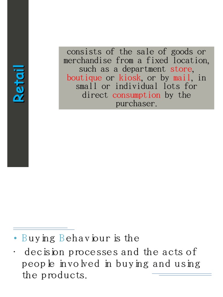 Understanding Retail Consumer Behavior | PDF | Behavior | Perception