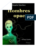 Hombres Opacos. NOVELA. 