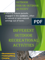 Outdoor Recreation Activities and Their Benefits