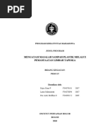 Download PKM_GT Mengatasi Masalah Sampah Plastik Melalui Pemanfaatan Limbah Tapioka by dayu_ipb SN43435827 doc pdf