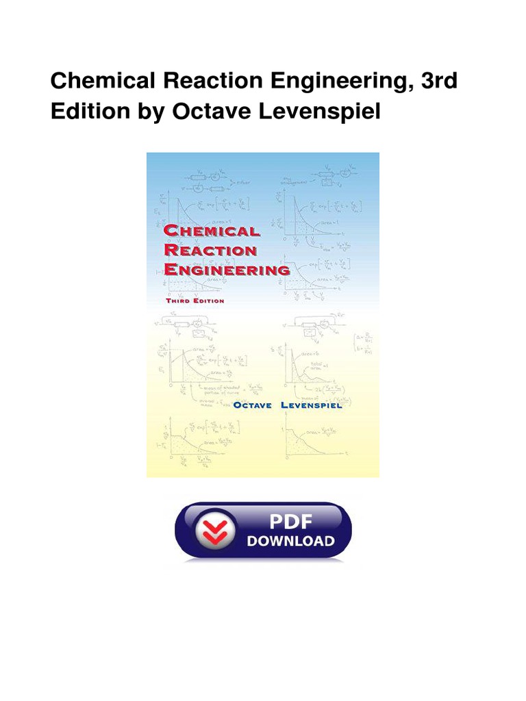 Chemical Reaction Engineering, 3rd Edition | PDF