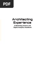 Architecting Experience: A Marketing Science and Digital Analytics Handbook