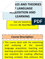 Principles and Theories of Language Acquisition and Learning