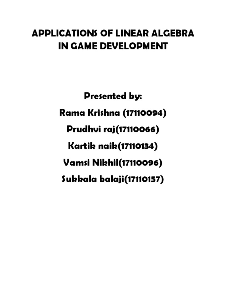 Applications of Linear Algebra in Game Development2 | PDF | Matrix ...