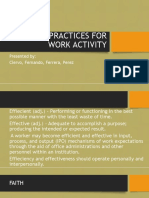 Good Practices For Work Activity: Presented By: Ciervo, Fernando, Ferrera, Perez