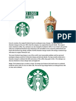 Shape: The Starbucks Logo Is Circular in Shape. The Design Also Features The Brand Name in Wordmark