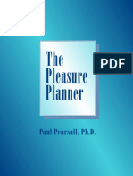 The Pleasure Planner: Paul Pearsall, PH.D
