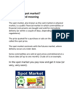 What Is The Spot Market? Definition and Meaning