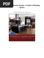 Residential Interior Design: A Guide To Planning Spaces: To Download This Book The Link Is On The Last Page