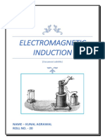 Electromagnetic Induction: Name - Kunal Agrawal Roll No. - 20