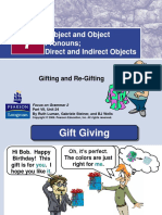Subject and Object Pronouns Direct and Indirect Objects: Gifting and Re-Gifting