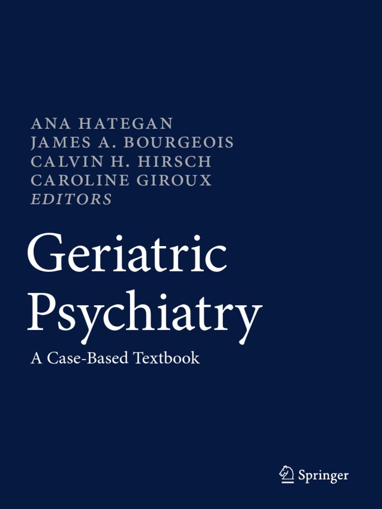 2018 Geriatric Psychiatry PDF PDF Geriatrics Psychiatrist