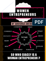 Women Entrepreneurs Women Entrepreneurs: by Anushka Anchan