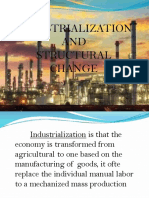 Industrialization AND Structural Change