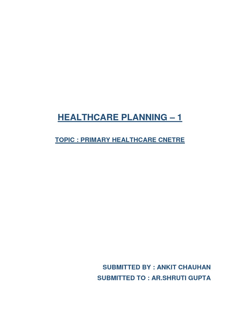 Primary Health Care Centre | PDF | Health Care | Public Health