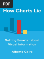 Alberto Cairo - How Charts Lie - Getting Smarter About Visual Information