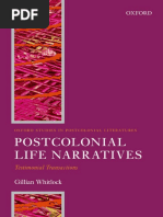 (Oxford Studies in Postcolonial Literatures) Gillian Whitlock-Postcolonial Life Narrative_ Testimonial Transactions-Oxford University Press (2015)