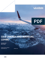 ULD HANDLING MANUAL (UHM) Version 14.1 April 2018 UHM. Unilode Aviation Solutions