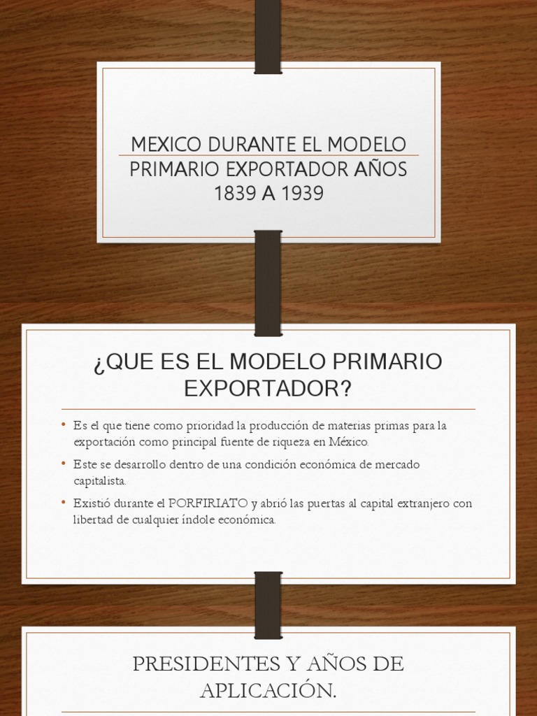 Mexico Durante El Modelo Primario Exportador Años 1839 | PDF