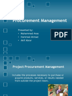 Procurement Management: Presented By: - Muhammad Anas - Hammad Ahmad - Akif Abrar