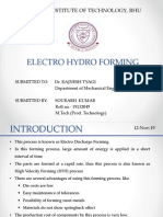 Electro Hydro Forming: Indian Institute of Technology, Bhu