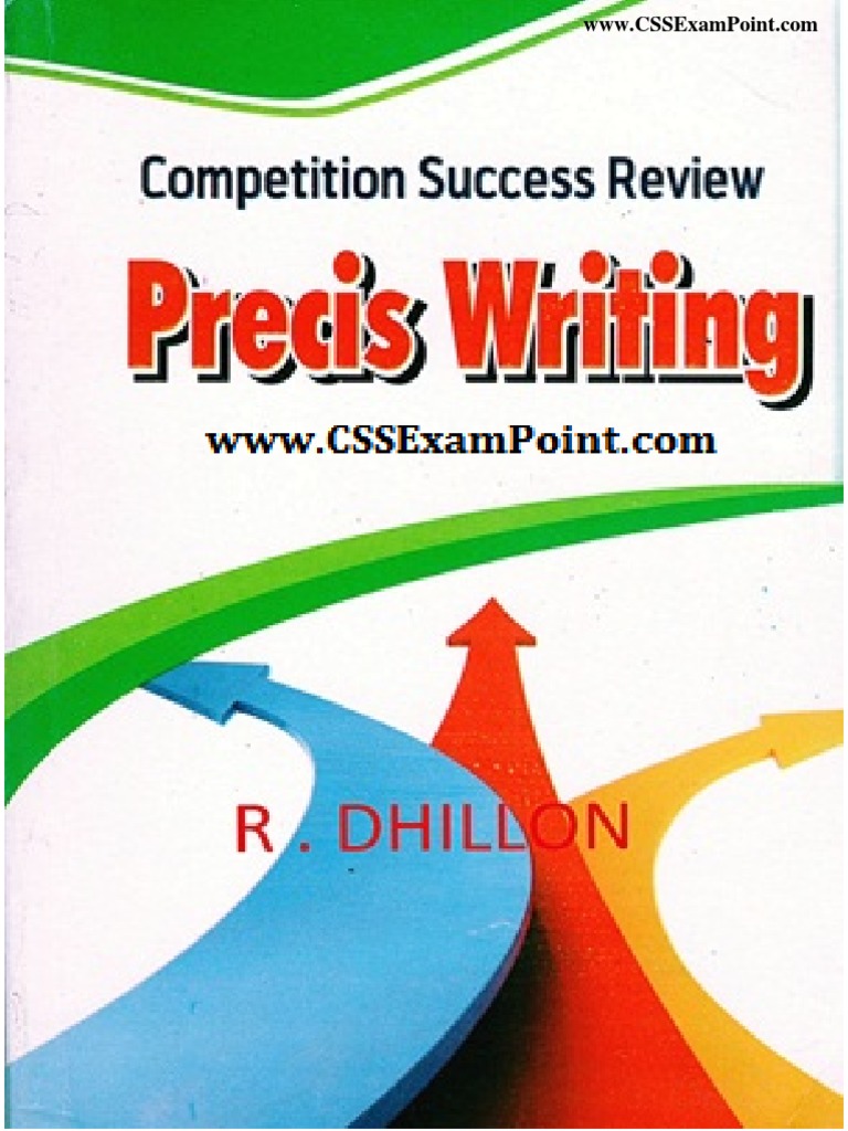 R Dhillon's Precis Writing Guide | PDF