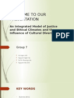 Welcome To Our Presentation: An Integrated Model of Justice and Ethical Climates and The Influence of Cultural Diversity