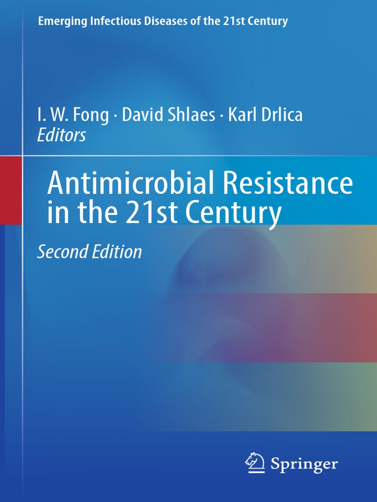 (Emerging Infectious Diseases of The 21st Century) I. W. Fong, David ...