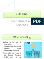 Staffing: Recruitment and Selection