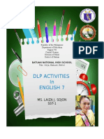 DLP Activities in English 7: Ms. Laiza J. Sojon SST-1