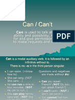 Can / Can't: Can Is Used To Talk About