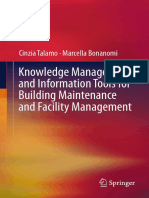 Knowledge Management and Information Tools For Building Maintenance and Facility Management