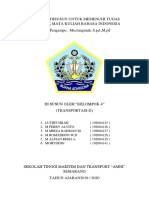 Tugas Ini Disusun Untuk Memenuhi Tugas Kelompok Mata Kuliah Bahasa Indonesia Dosen Pengampu: Mustanginah, S.PD.,M.PD