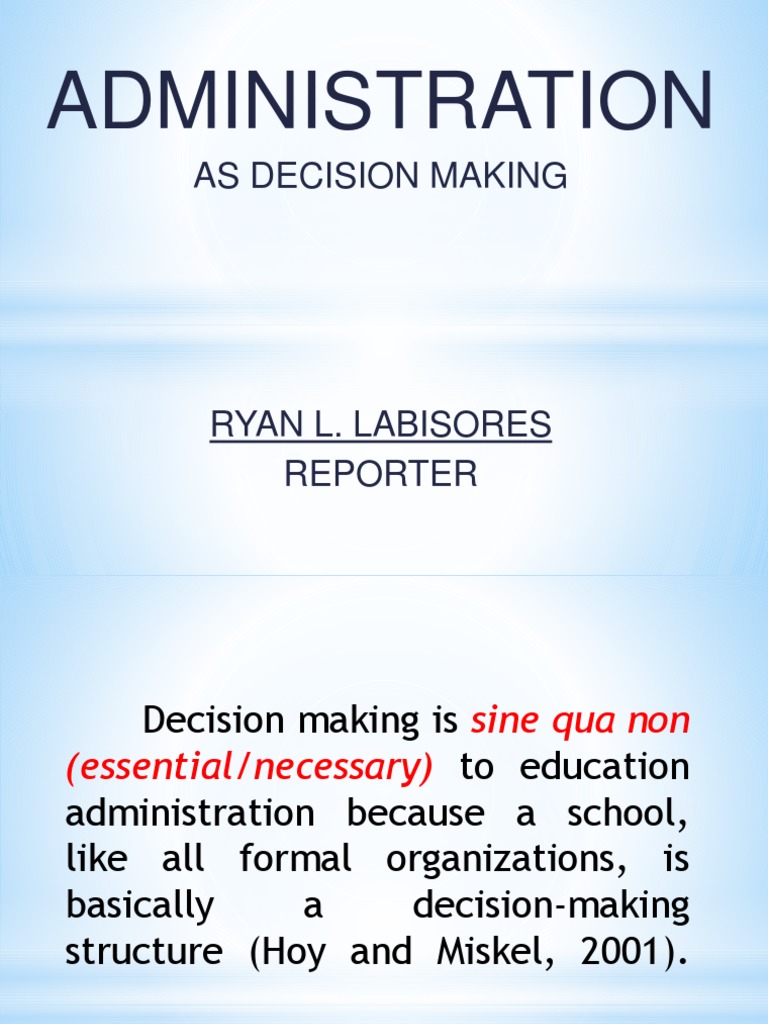 Administration As Decision Making Pdf Decision Making Cognitive