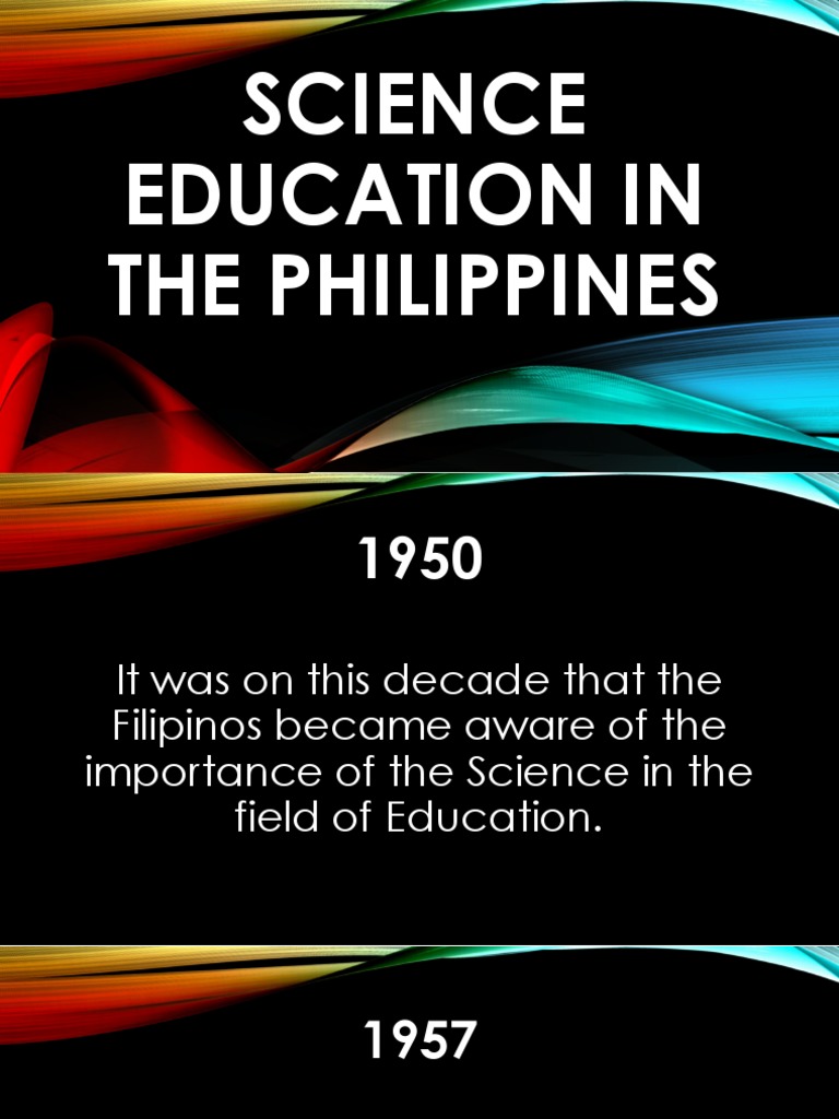 Science Education Evolution in the Philippines | PDF
