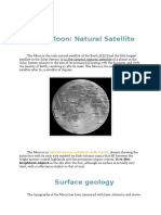 Moon: Natural Satellite: It Is The Largest Natural Satellite of A Planet in The