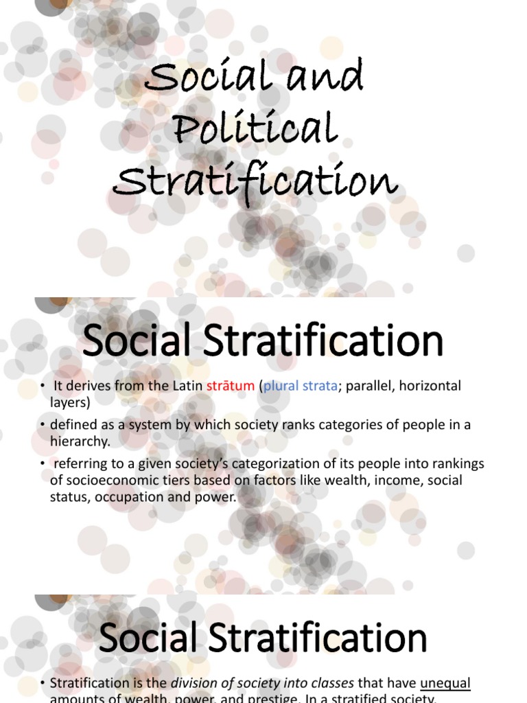 1 Social and Political Stratification - PPTM Grp1 Part 1 | PDF | Social  Stratification | Social Status