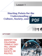 Starting Point For Understanding of Culture, Society, and Politics