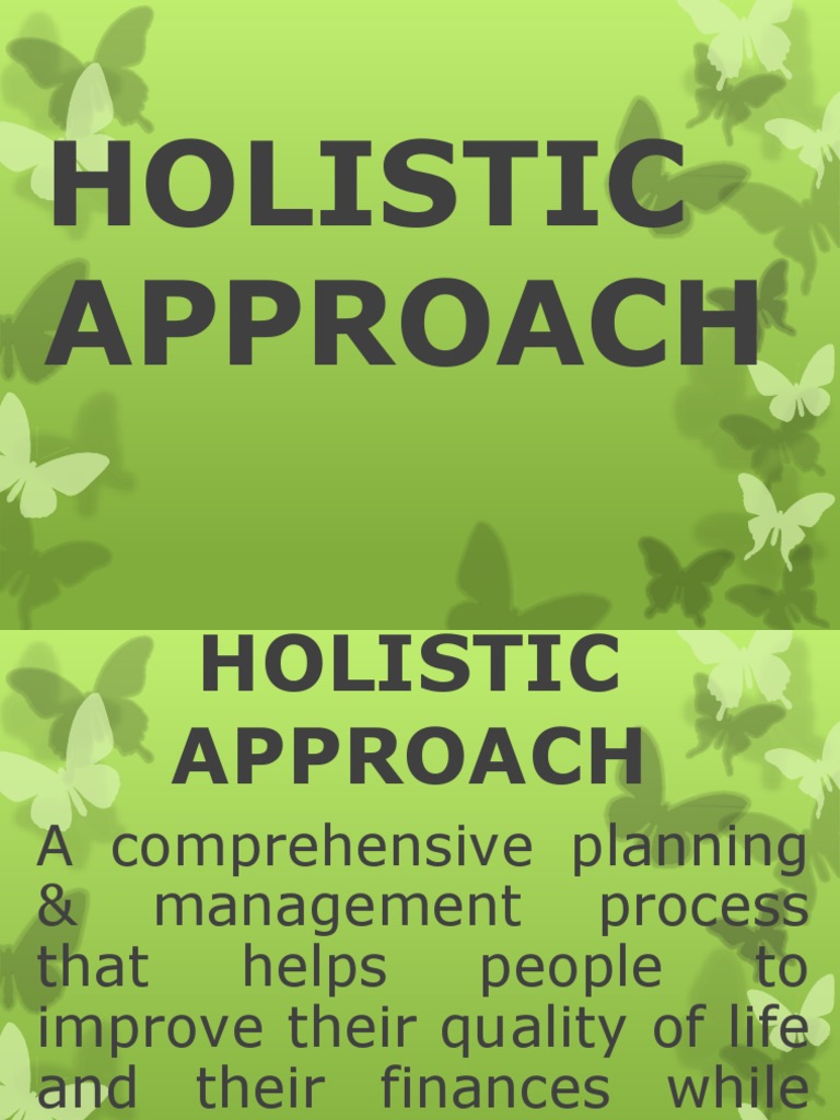 Holistic Approach in Philosophy | PDF | Fallacy | Reason