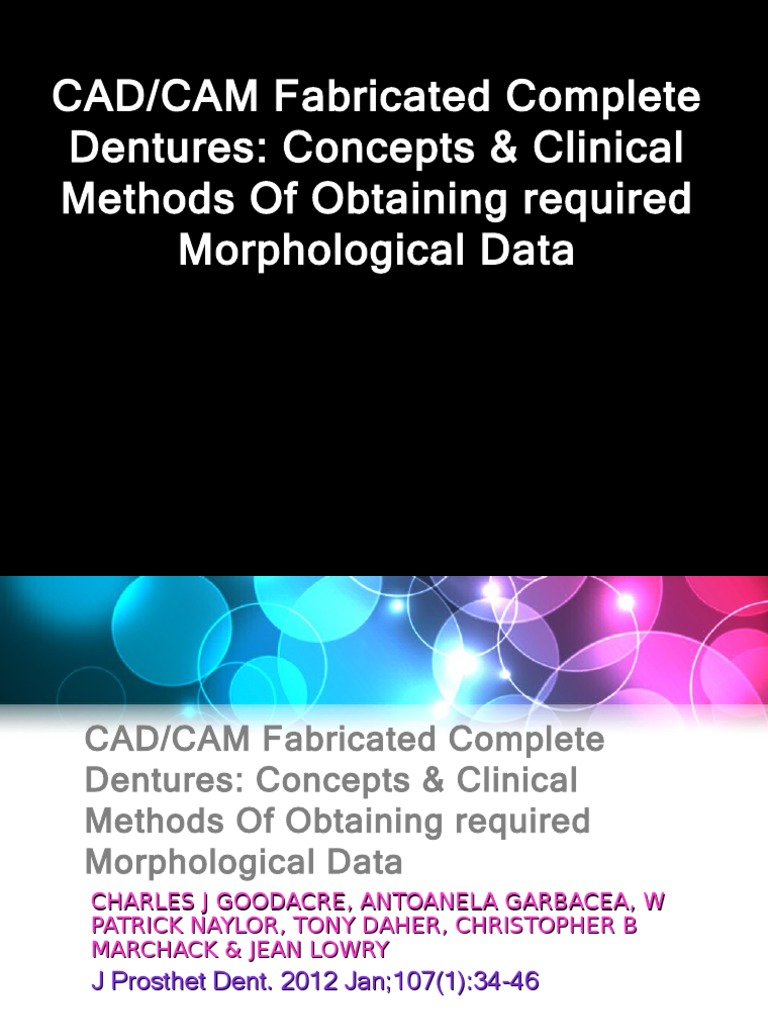 CAD/CAM Complete Denture Fabrication | PDF | Dentures | Mouth